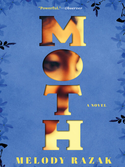 Title details for Moth by Melody Razak - Available